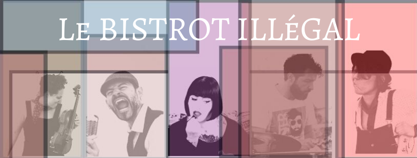 LE BISTROT ILLEGAL