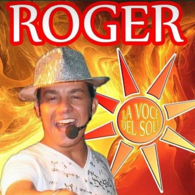 ROGER LA VOCE DEL SOLE
