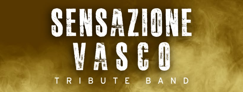 SENSAZIONE VASCO